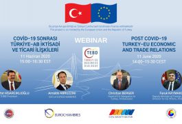 “Covid-19 Sonrasi Türkiye-AB İktisadi ve Ticari İlişkileri” Semineri